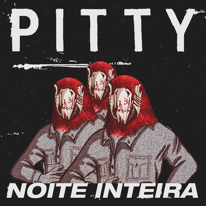 Pitty Ft. Lazzo Matumbi - Noite Inteira